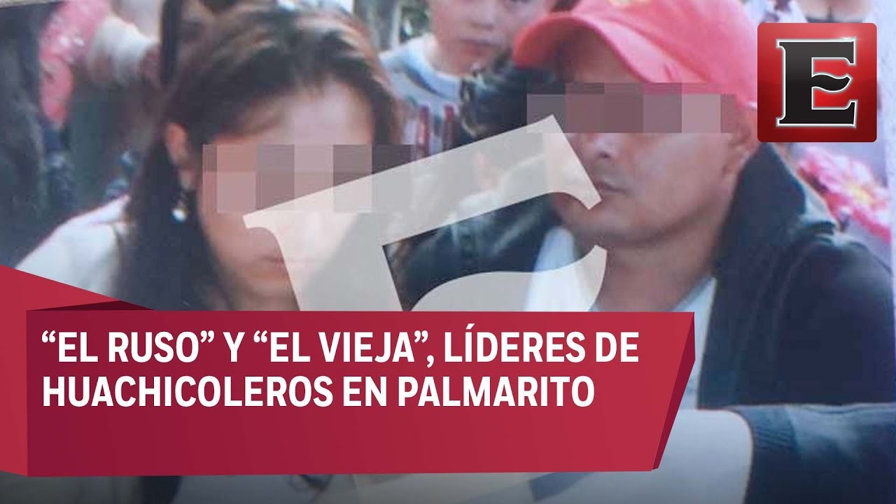 ¿Quiénes son los líderes de los Huachicoleros?