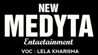 NEW MEDYTA KABUT BIRU VOC LELA KHARISMA