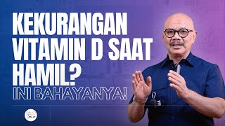 Vitamin D: Rahasia BUMIL Sehat dan Bayi Cerdas