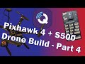 Pixhawk 4 Setup and Calibration with QGroundControl | Pixhawk 4 + S500 Drone Build Tutorial | Part 4