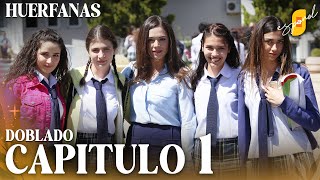 Huérfanas - Capítulo 1