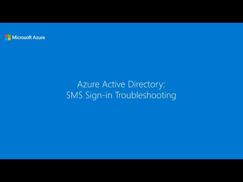 Azure Active Directory: SMS Sign-in Troubleshooting