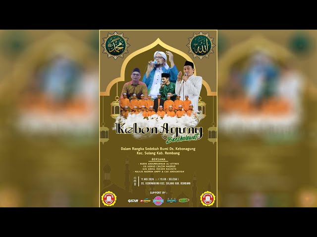 🔴LIVE STREAM  KEBON AGUNG BERSHOLAWAT   SEDEKAH BUMI 2024 - BERSAMA : HABIB ABDURROHMAN AL-ATTHOS class=