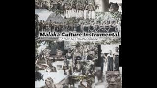 MALAKA CULTURE INSTRUMENTAL (Prod GustyNahak )