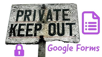 Restrict access to google forms: how to password protect your google form?