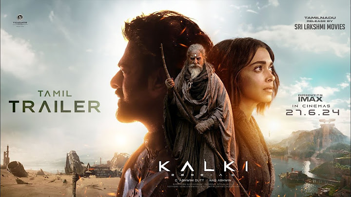 Kalki 2898 AD Trailer - Tamil | Prabhas | Kamal Haasan | Nag Ashwin | Sri Lakshmi Movies