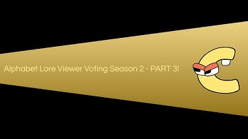Alphabet Lore Viewer Voting - Season 2 Part 3!