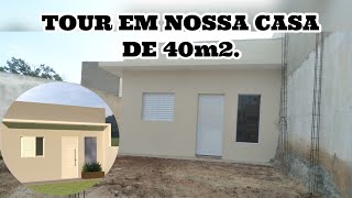Tour Em Nossa Casa De 40M2Em Construção