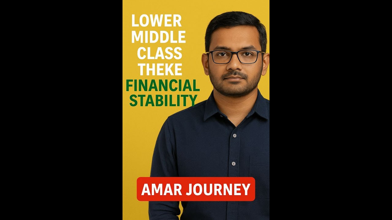 Lower Middle Class Theke Stable Life | Amar Journey