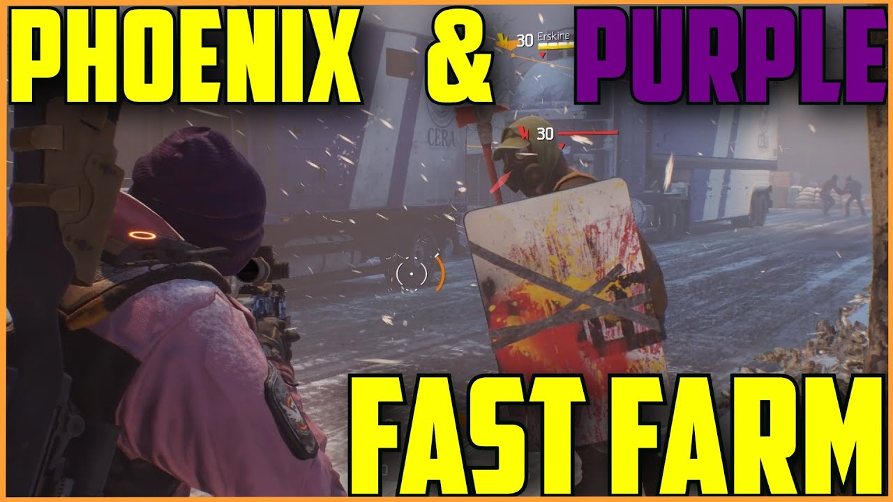 The Division - #2 Quick Phoenix credits/Purple farm "Erskine"
