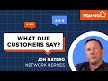What our customers say? Jon Matero