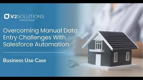 Transforming Efficiency and User Experiences with Salesforce Automation - A Success Story