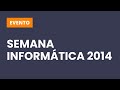 Semana Informática 2014