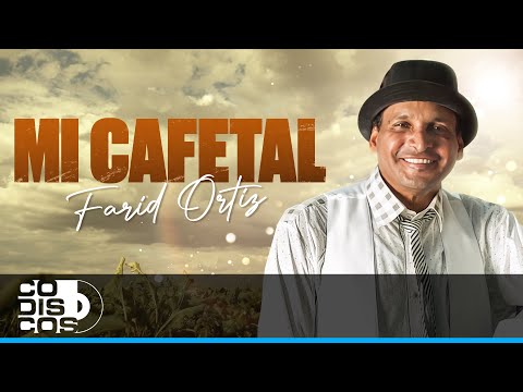Mi Cafetal, Farid Ortiz - Video