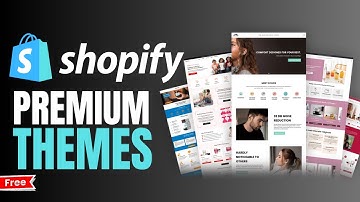 How to Get Premium Shopify Themes for FREE in 2025