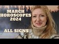 March horoscope 2024 all signs