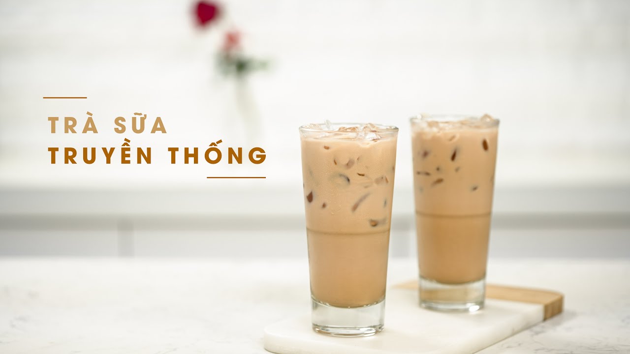 Pha Trà Sữa Truyền Thống cùng ICEHOT Vietnam