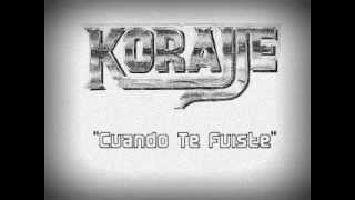 Grupo Korajje - Cuando Te Fuiste Resimi