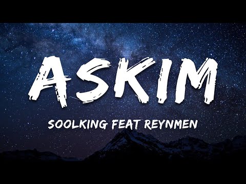 Soolking feat Reynmen - Askim (Paroles/Lyrics)
