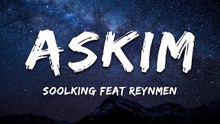 Soolking Feat Reynmen - Askim Paroleslyrics