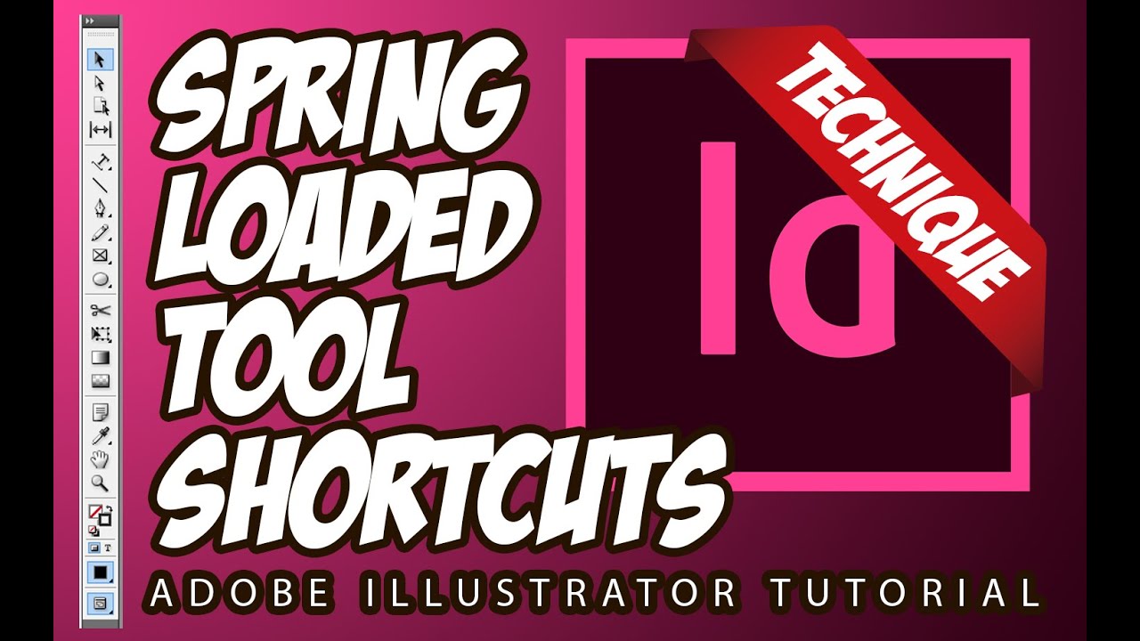 Creating A Spring Indesign Spark Adobe Indesign for Beginners: Spring Loaded Tool Shortcuts (Tagalog ...