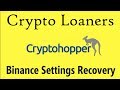 Cryptohopper Binance issues