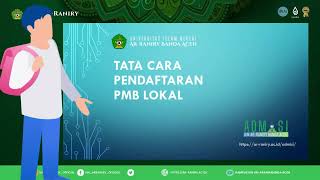 PANDUAN PENERIMAAN MAHASISWA BARU JALUR PMB LOKAL UIN AR-RANIRY 2024