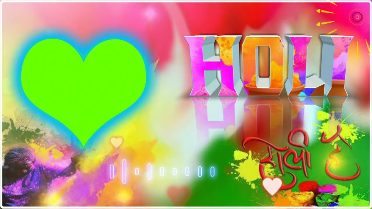 Holi Green Screen Status Video | happy holi status | Holi स्पेशल वीडियो | greeting holi video 2023