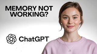ChatGPT Memory Not Working? Here's How to Fix It Step by Step