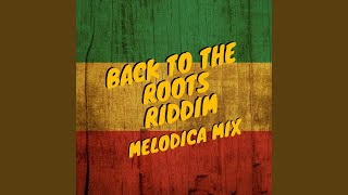 BACK TO THE ROOTS RIDDIM | Melodica (Dub Mix) - JHMB_BEATZ