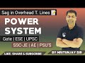 11.4  Live Lec- Why Sag needed in Overhead Transmission line | #Sag Calculation | By Mritunjay Sir