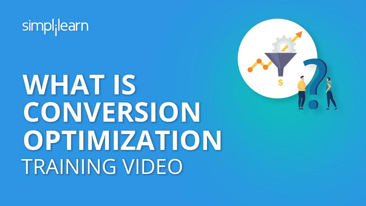What is Conversion Optimization | Conversion Optimization Training Video