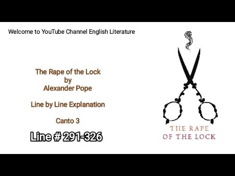 The Rape of the Lock | Canto 3| Line 291 to 326 | Critical Explanation in Urdu/Hindi