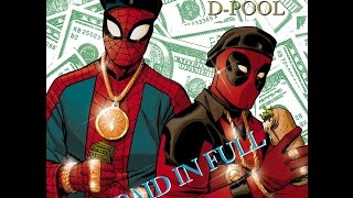 Spider Man & Deadpool Tribute [Where the Hood At]