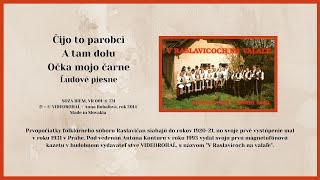 Download lagu VIDEOROHAL Raslavičan Čijo to parobci A tam dolu Očka mojo ľudové Šariš Slovak Saris folk song VIDEOROHAL Raslavičan Čijo to parobci A tam dolu Očka mojo ľudové Šariš Slovak Saris folk song
