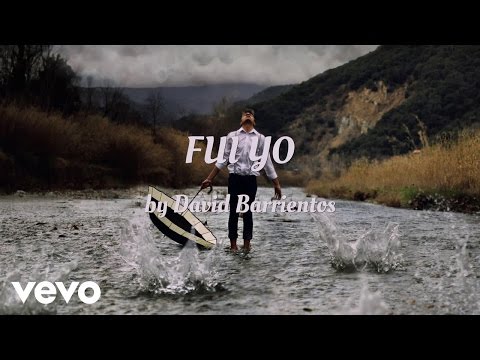 David Barrientos - FUI YO (AUDIO)