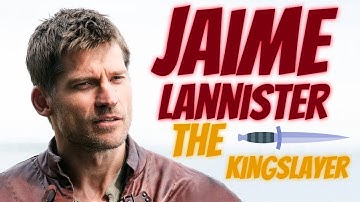 How Did Jaime Lannister Become The Kingslayer?