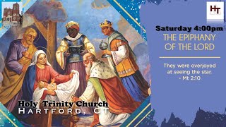 Saturday 4:00 pm Vigil Mass. The Epiphany of the Lord.