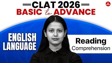 CLAT 2026 - Reading comprehension | CLAT  | English Language for clat