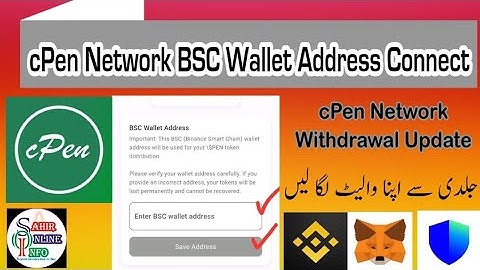 cPen Network Withdrawal BSC Wallet Address Connect | Complete Process | Link Address in cPen Network
