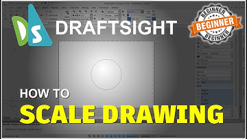 DraftSight How To Scale A Drawing Tutorial