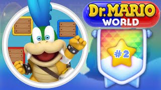 Dr. Mario World Versus Mode Season 6 Gameplay #2: Dr. Larry