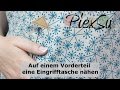 Nähanleitung - Ein Vorderteil mit Eingrifftasche nähen | PiexSu