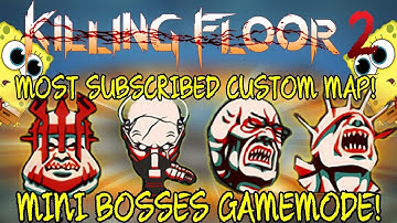 Killing Floor 2 | MOST POPULAR CUSTOM MAP! - Bikini Atoll With Mini Bosses!