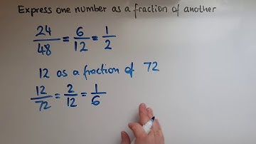 L2.8.1. Functional Skills Maths Level 2: Express one number as a fraction of another