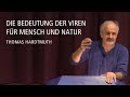 Die Bedeutung der Viren für Mensch und Natur – Vortrag von Thomas Hardtmuth