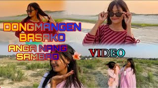 Dongmangen Basako Anga Nangni Sambao | Video |  New Garo Song ||  lyrics Song || Akim Dio