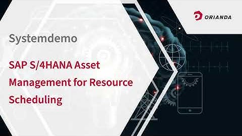 SAP S/4HANA Resource Scheduling for Asset Management Demo