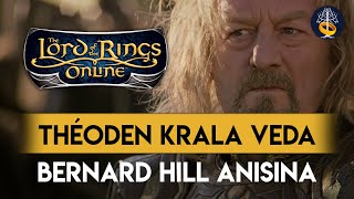 Théoden'e Veda (LOTRO'da Bernard Hill Anısına) The Lord of the Rings Online  Yüzüklerin Efendisi