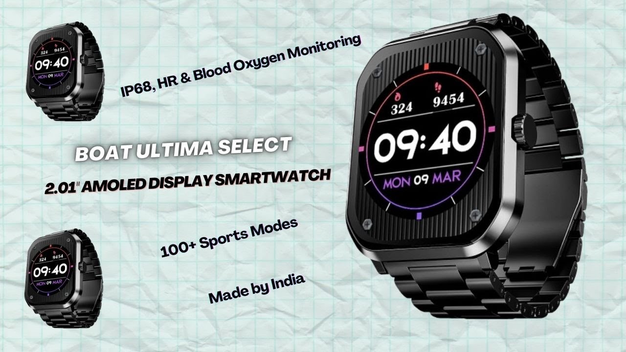 boAt Ultima Select Smartwatch | boAt Amoled Display Smartwatch for Men, Women